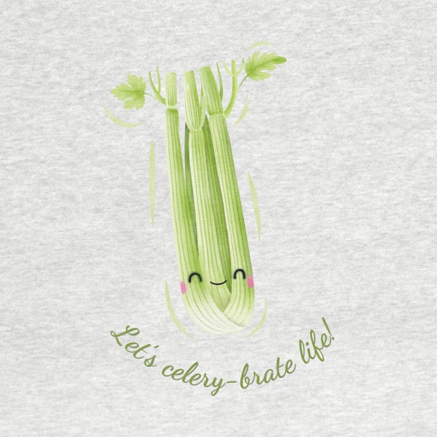 Let's Celery-brate Life Cute Watercolor Celery by DesignArchitect